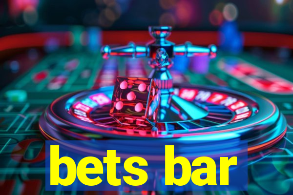 bets bar