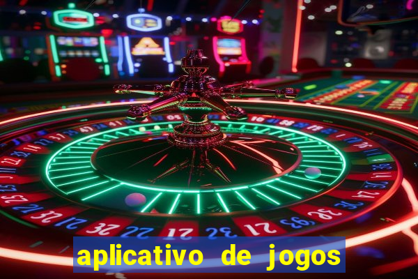 aplicativo de jogos que realmente pagam