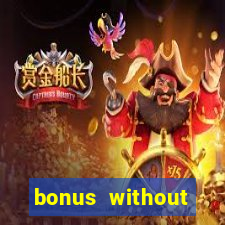 bonus without deposit betting