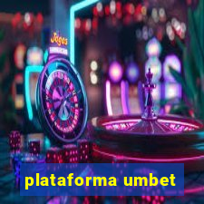 plataforma umbet