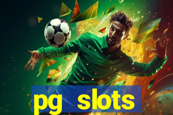 pg slots porcentagem agora