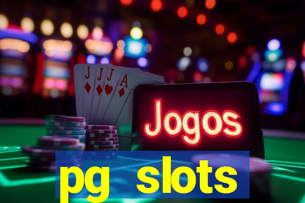 pg slots porcentagem agora