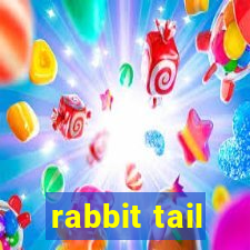 rabbit tail