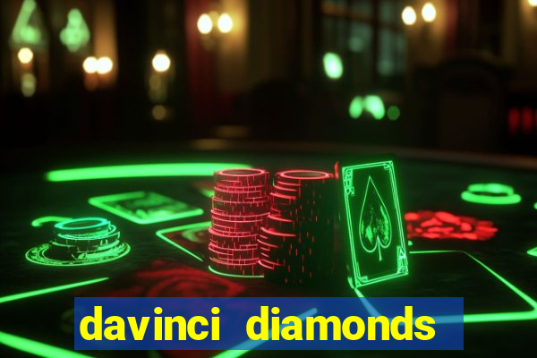 davinci diamonds free slot game