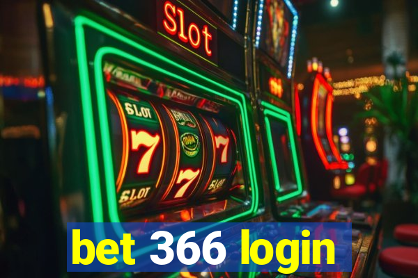 bet 366 login