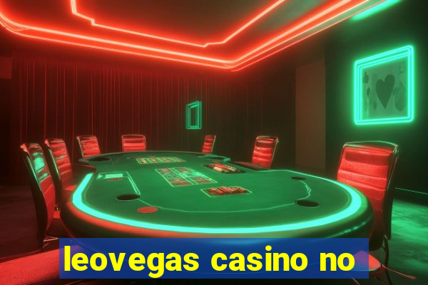 leovegas casino no