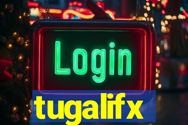 tugalifx