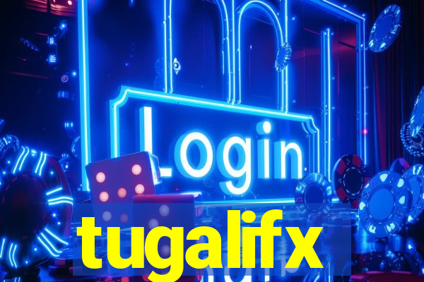 tugalifx