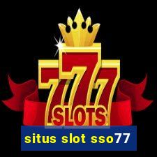 situs slot sso77