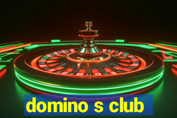 domino s club