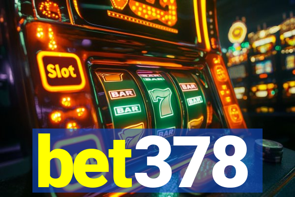 bet378