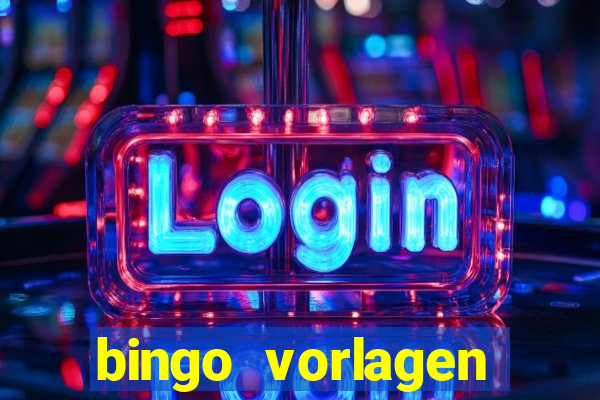 bingo vorlagen kostenlos erstellen