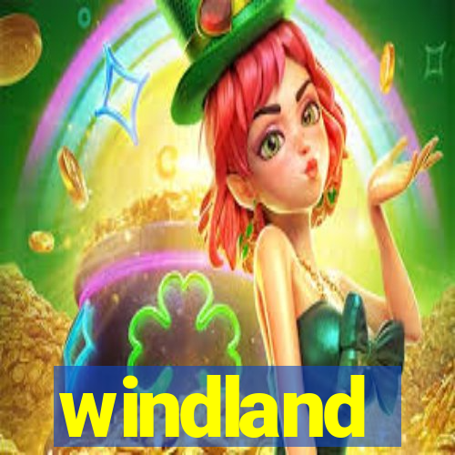 windland