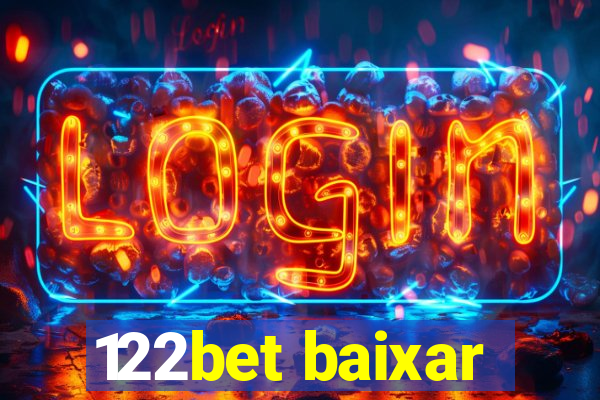 122bet baixar