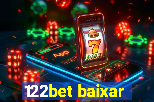 122bet baixar