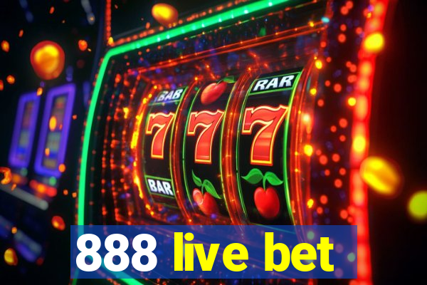 888 live bet