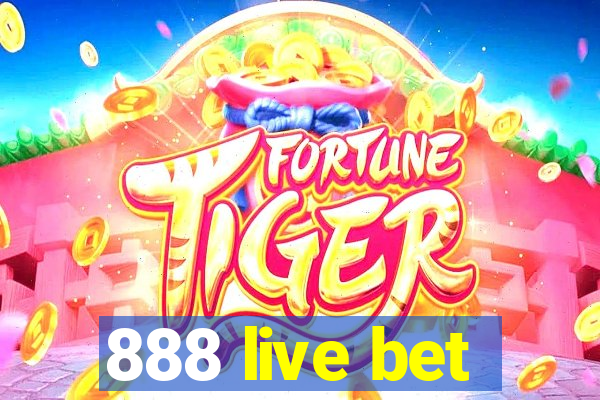 888 live bet