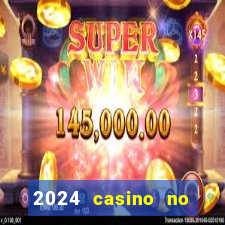 2024 casino no deposit bonus