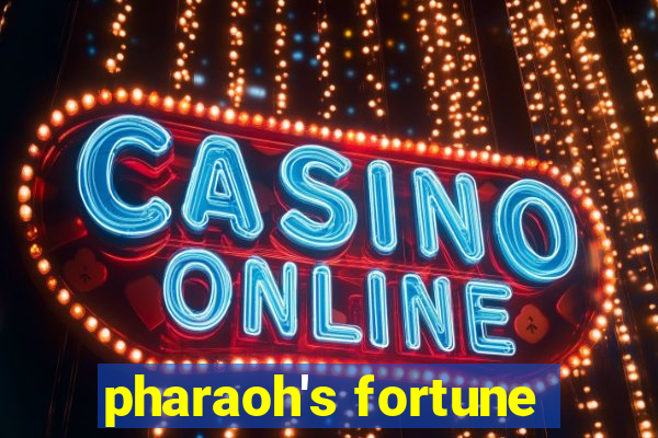 pharaoh's fortune