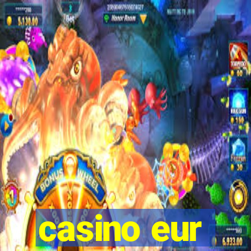 casino eur