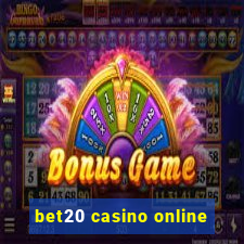 bet20 casino online