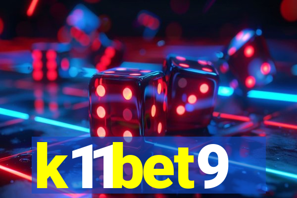 k11bet9