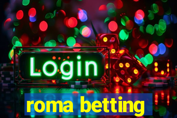 roma betting