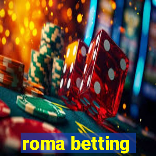 roma betting