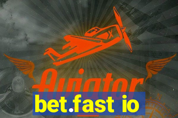 bet.fast io