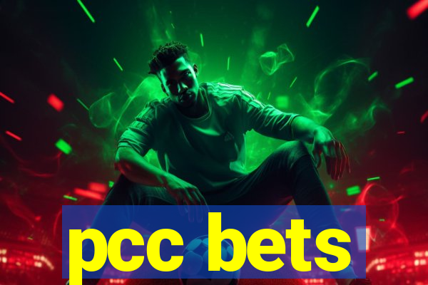 pcc bets