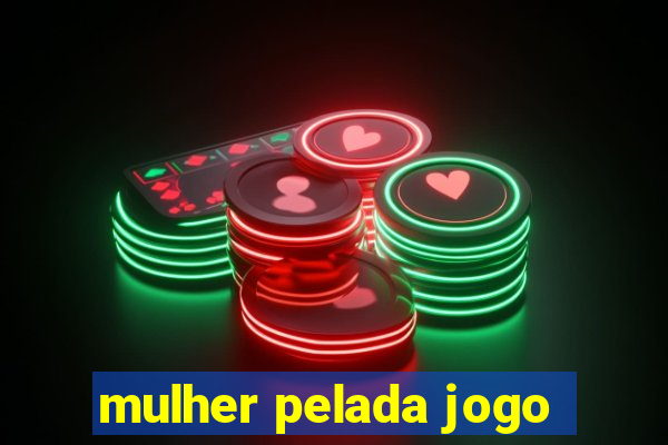 mulher pelada jogo