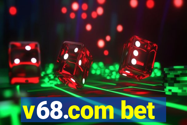 v68.com bet