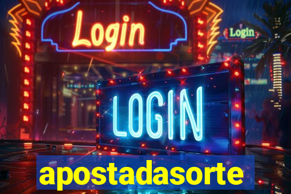 apostadasorte