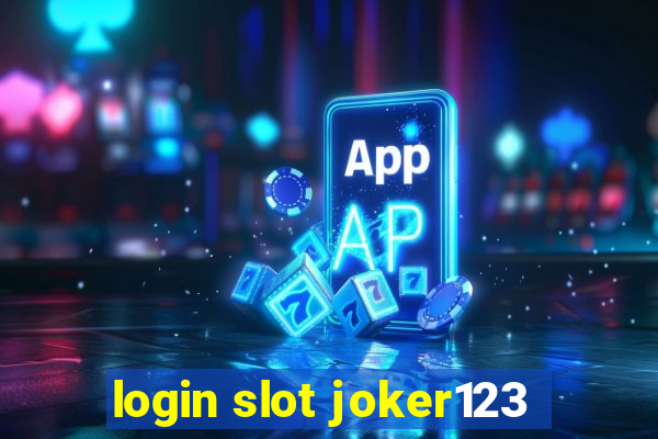 login slot joker123