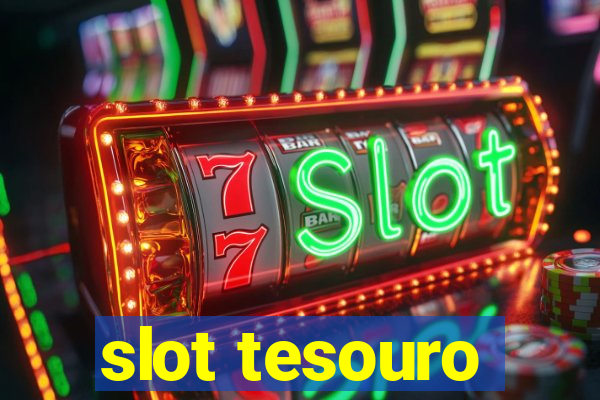 slot tesouro