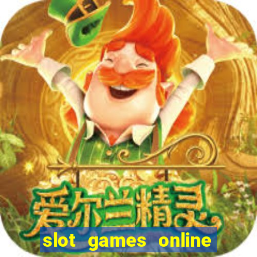 slot games online free no download