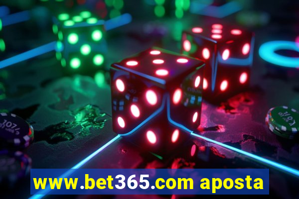 www.bet365.com aposta