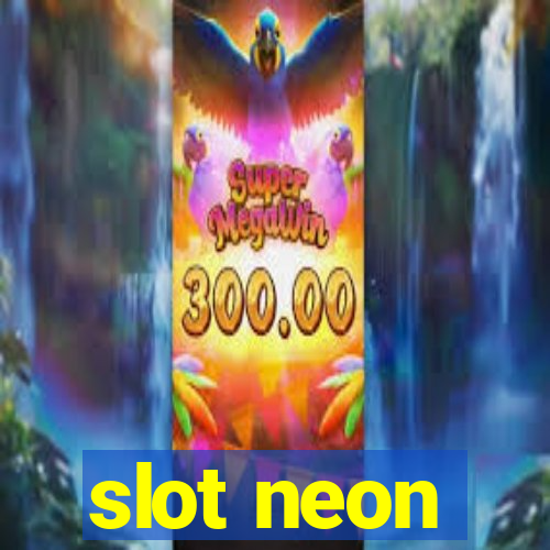 slot neon