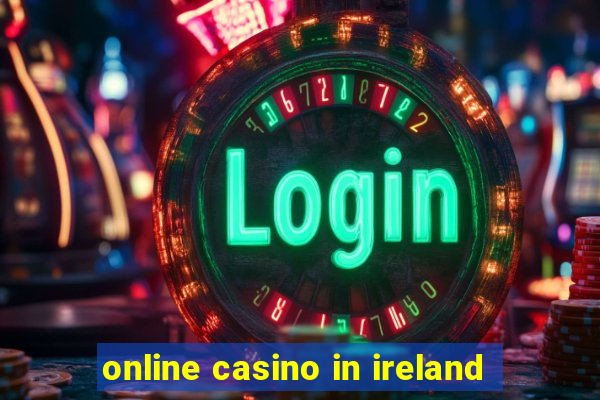 online casino in ireland