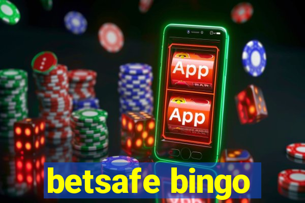 betsafe bingo