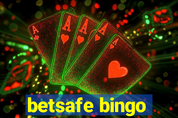 betsafe bingo