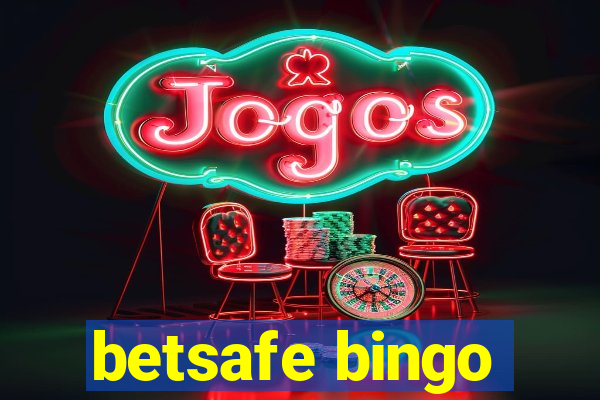 betsafe bingo