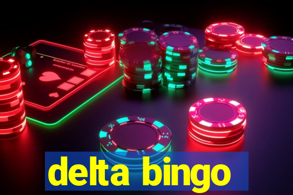 delta bingo