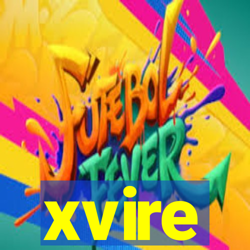 xvire