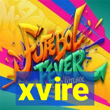 xvire