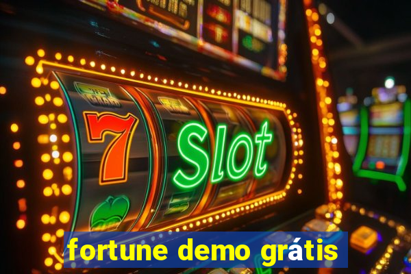 fortune demo grátis