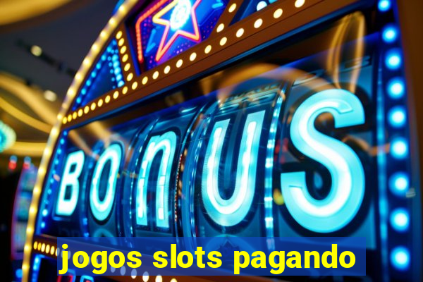 jogos slots pagando