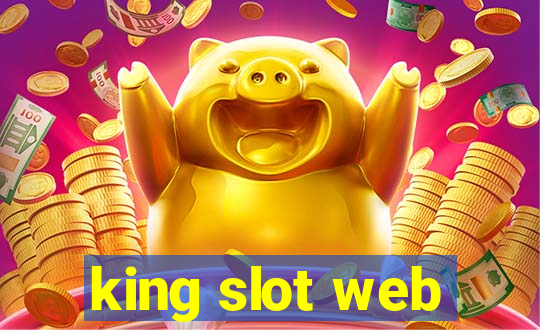 king slot web