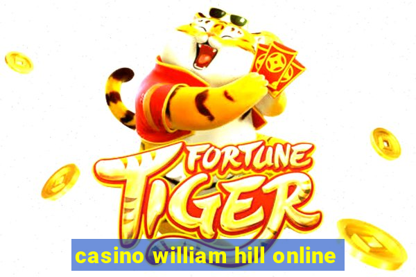 casino william hill online