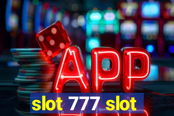 slot 777 slot